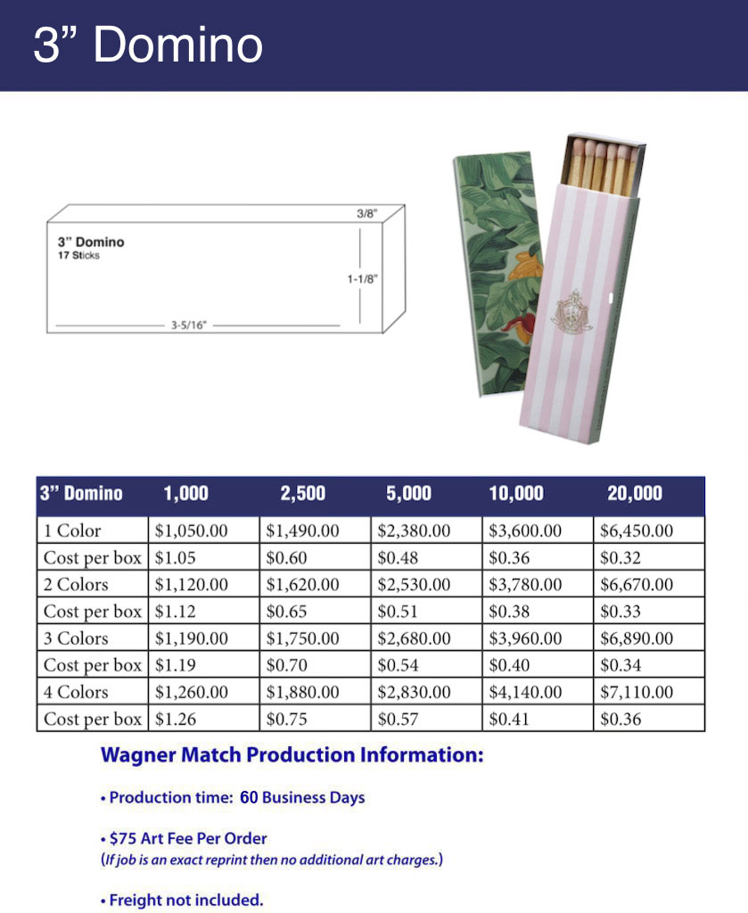 Domino Match Box – Three Inch - Pricing